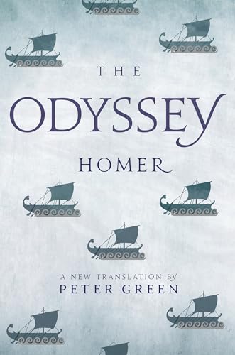The Odyssey: A New Translation by Peter Green von University of California Press
