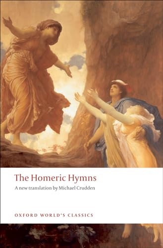 Homeric Hymns (Oxford World's Classics) von Oxford University Press, USA