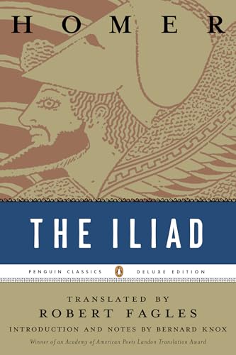 The Iliad: (Penguin Classics Deluxe Edition)