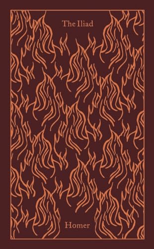 The Iliad: Homer (Penguin Clothbound Classics)