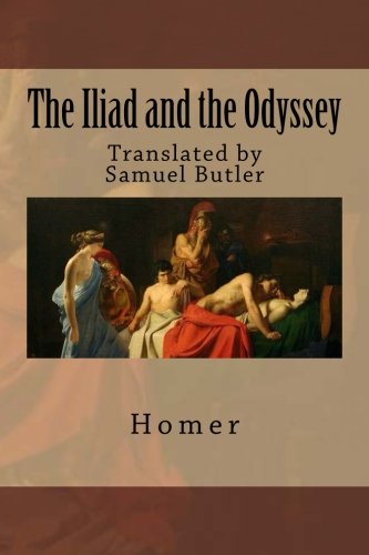 The Iliad and the Odyssey The Iliad and the Odyssey von CreateSpace Independent Publishing Platform