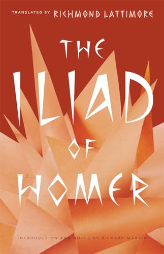 The Iliad of Homer von University of Chicago Press