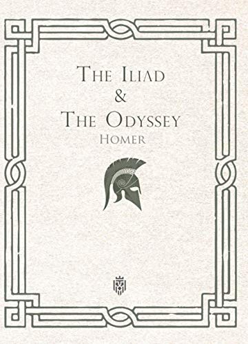 The Iliad & The Odyssey von Independently published