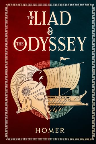 The Iliad & The Odyssey The Iliad & The Odyssey von Independently published