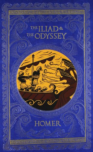 The Iliad & the Odyssey (Barnes & Noble Leatherbound Classic Collection)