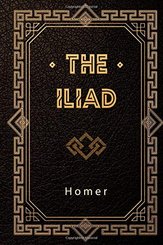 The Iliad von Independently published