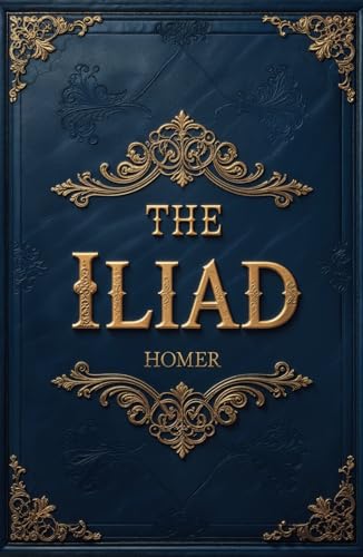 The Iliad The Iliad von Independently published