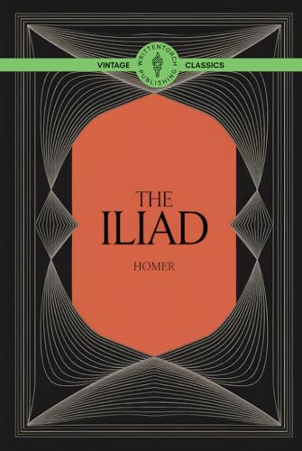 The Iliad: Timeless Tales of Troy, Heroes, and Divine Conflict The Iliad: Timeless Tales of Troy, Heroes, and Divine Conflict von Writtentorch Publishing