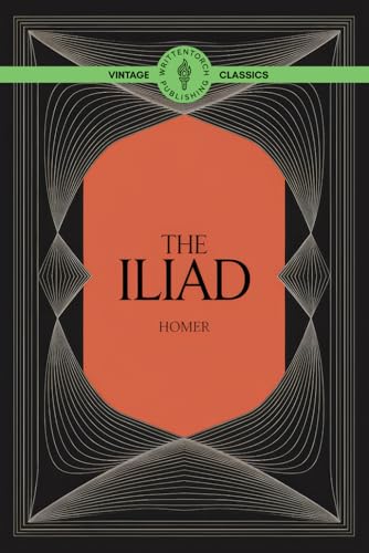 The Iliad: Timeless Tales of Troy, Heroes, and Divine Conflict The Iliad: Timeless Tales of Troy, Heroes, and Divine Conflict von Writtentorch Publishing