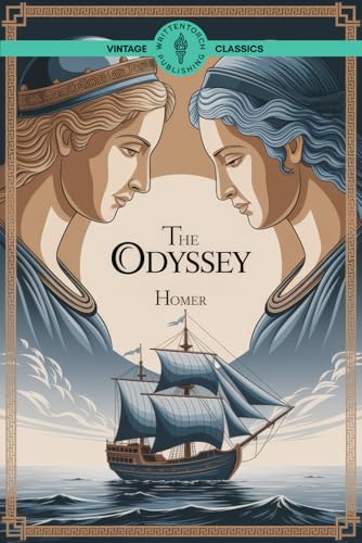 The Odyssey: A Battle Against Fate, Storms, and the Gods’ Wrath The Odyssey: A Battle Against Fate, Storms, and the Gods’ Wrath von Writtentorch Publishing