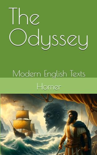 The Odyssey: Modern English Texts von Independently published
