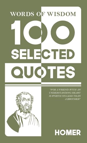 Words Of Wisdom: 100 Selected Quotes by Homer with Beautiful Illustrations Words Of Wisdom: 100 Selected Quotes by Homer with Beautiful Illustrations von JollyJoy Books