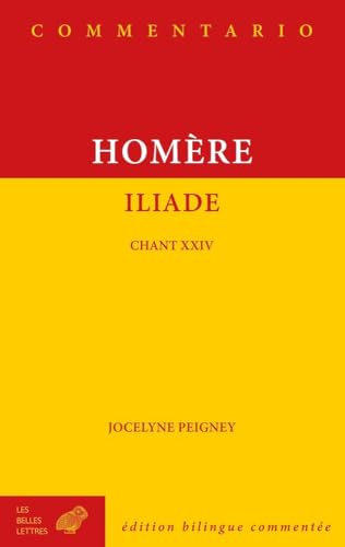 Iliade, Chant Xxiv (Commentario)