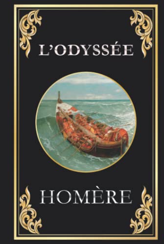 L'Odyssée (Homère): édition collector intégrale von Independently published