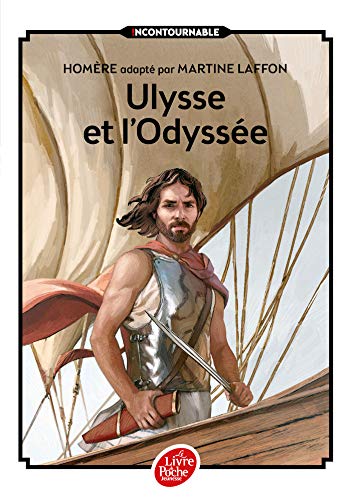 L'Odyssee Le retour d'Ulysse von LIVRE DE POCHE JEUNESSE