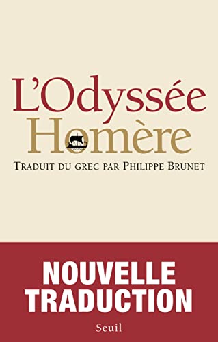 L'Odyssée: Nouvelle traduction L'Odyssée: Nouvelle traduction