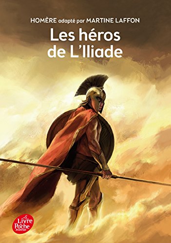 Les Heros De L'iliade