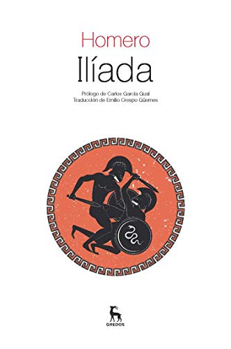 Ilíada (Textos Clásicos Gredos) von Gredos