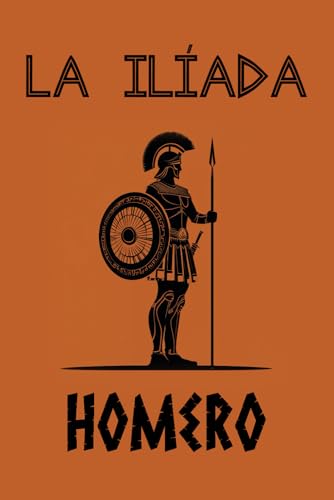 La Ilíada La Ilíada von Independently published