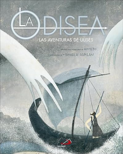 La Odisea. Las aventuras de Ulises (Cuentos y ficción) von SAN PABLO, Editorial