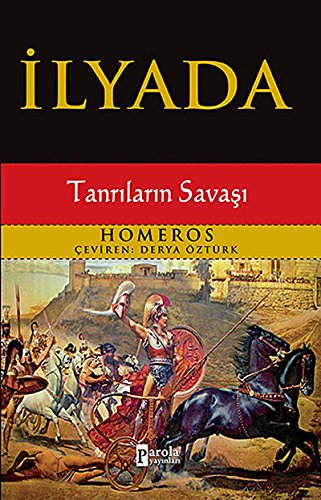 Ilyada: Tanrilarin Savasi: Tanrıların Savaşı