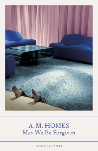 May We Be Forgiven: Best of Granta von Granta Books