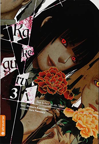 Kakegurui - Das Leben ist ein Spiel 03 von Altraverse GmbH