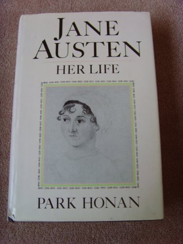 Jane Austen: Her Life