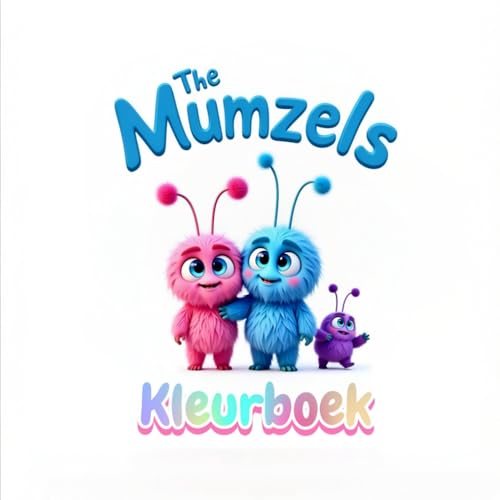 The Mumzels: Kleurboek von Independently published