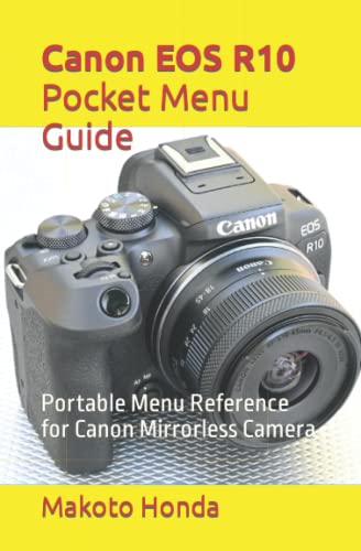 Canon EOS R10 Pocket Menu Guide: Portable Menu Reference for Canon Mirrorless Camera