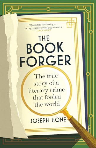 The Book Forger: The true story of a literary crime that fooled the world von Chatto & Windus