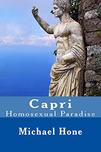 Capri: Homosexual Paradise von CREATESPACE