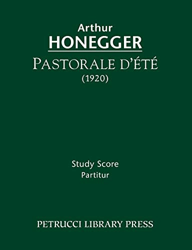 Pastorale d'ete: Study score