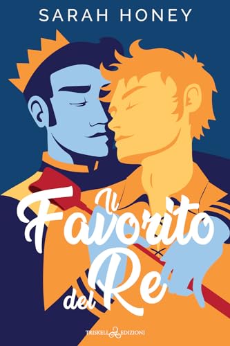 Il favorito del re (Rainbow) von Triskell Edizioni