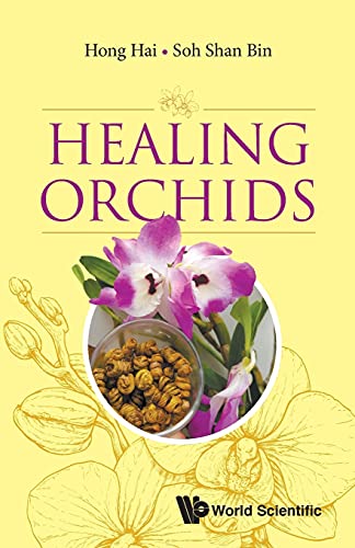 Healing Orchids von Scientific Publishing