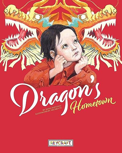 Dragon's Hometown von Reycraft Books