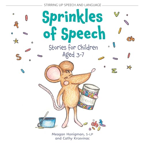 Sprinkles of Speech: Stories for Children Aged 3-7 (Stirring Up Speech and Language) von FriesenPress