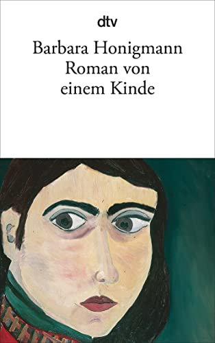 Roman von einem Kinde. Sechs Erzählungen