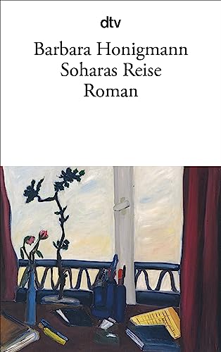 Soharas Reise. Roman