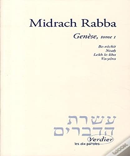 Midrach rabba t2: Genèse : Hayé Sarah, Toledot, Va-yetsé, Va-yichelah (2) von VERDIER