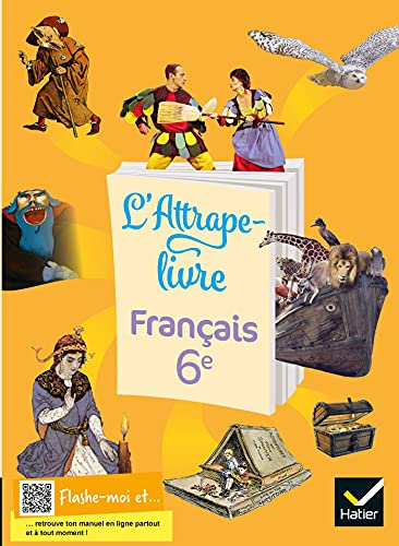 L'Attrape-livre - Français 6e - ED 2021 - Livre élève