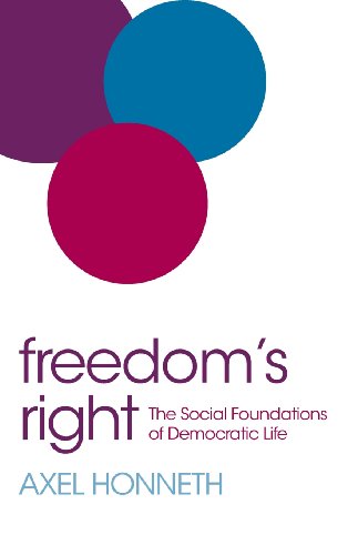 Freedom's Right: The Social Foundations of Democratic Life