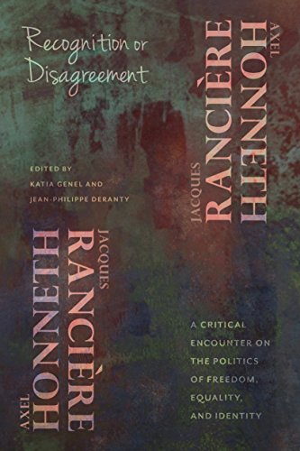 Recognition or Disagreement: A Critical Encounter on the Politics of Freedom, Equality, and Identity (New Directions in Critical Theory, Band 30) von Columbia University Press