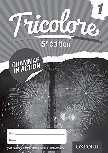 Tricolore 5e ¿tion Grammar in Action Workbook 1 (8 pack)
