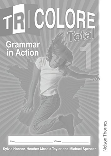Tricolore Total 1 Grammar in Action Workbook (8 Pack) von Oxford University Press