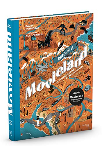 Retour à Movieland: Un voyage illustré au pays du cinéma
