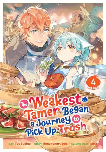 The Weakest Tamer Began a Journey to Pick Up Trash (Manga) Vol. 4 von Seven Seas