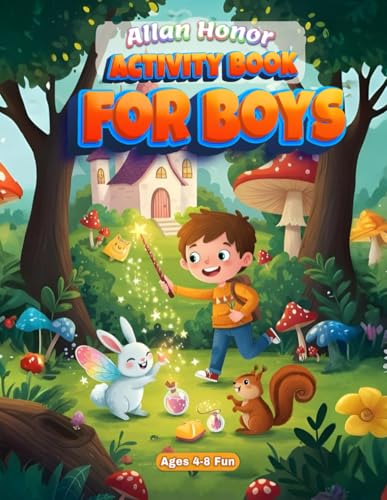 Activity Book for Boys Ages 4-8 Fun: Mazes, Dot to Dot, Dinosaur Coloring, and Cars Adventure Activities for kids (Kids Activity books series by Allan Honor) von Independently published