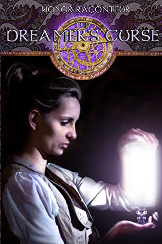 The Dreamer's Curse (The Artifactor, Band 2) von CreateSpace Independent Publishing Platform