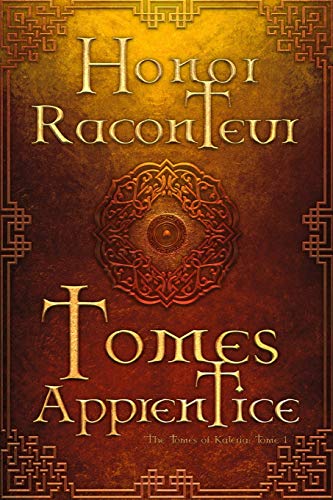 Tomes Apprentice (The Tomes of Kaleria, Band 1) von Independently Published